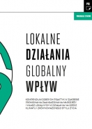 Lokalne działanie, globalny wpływ. Kompendium dobrych praktyk w zakresie promowania zaangażowania młodzieży i władz lokalnych w działania na rzecz klimatu i zrównoważonego stylu życia